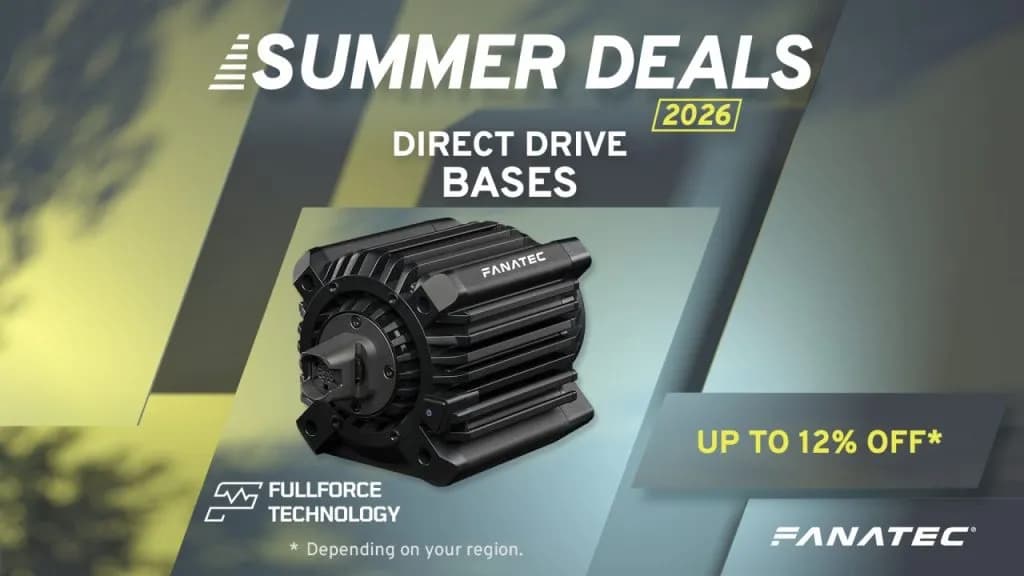 Fanatec: Summer 2026 Deals are live!