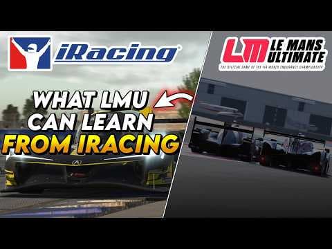 5 Things Le Mans Ultimate NEEDS To Learn From iRacing