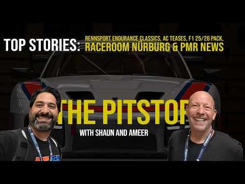 The Pitstop–Rennsport Endurance Classics, AC Teases, F1 25/26 Pack, RaceRoom Nürburg & PMR News