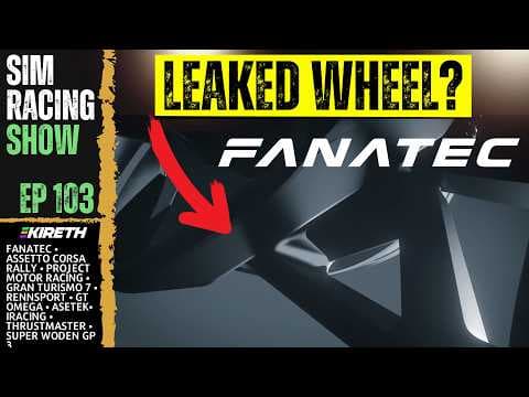 FANATEC Leaked Something Crazy, Assetto Corsa Rally update, GT7, (Sim Racing Show EP 103)