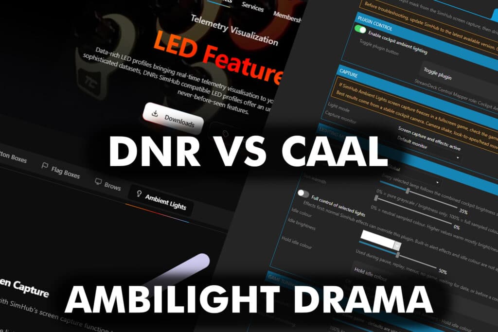 SimHub Ambilight Plugins: Drama in the Sim Racing Community – CAAL vs. DNR
